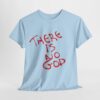 t shirt "er is geen god" (there is no god)