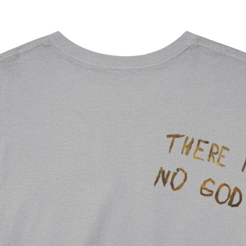 t shirt "er is geen god" (there is no god)